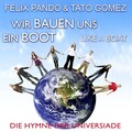 Felix Pando、Tato Gomez - Wir bauen uns ein Boot