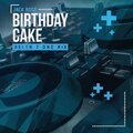 jack rose - Birthday Cake (Helen T Dnb Mix)