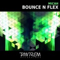 Micah - Bounce N Flex