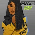 MASH - Vibe