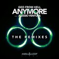 Geo from Hell、Alessio Ventura - Anymore (Sala Dorigo Remix)