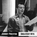Johnny Preston - I'm Starting To Go Steady