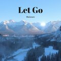 Malware - Let Go