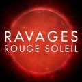 Ravages - Rouge soleil