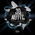 3D Notte (Explicit)