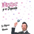 Perez Prado Y Su Orquesta - Mambo Nº 5