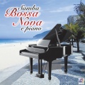 Samba、Bossa Nova e Piano - Brigas Nunca Mais