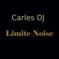 Carles Dj - Limited Noise