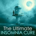 The Ultimate Insomnia Cure - Slow Wave Sleep, Delta & Alpha Waves for Sleep Therapy