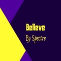 Spectre - Believe