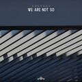 Voltage - We Are Not So