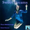 Ömer Bükülmezoğlu、Ersin Ersavaş - Sweet Dreams