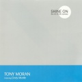 Shine On (Tony Moran's Original Radio Edit)