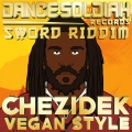 chezidek、Dance Soldiah - Vegan Style