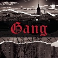 Gang (Explicit)