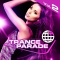 Trance Parade, Vol.2 VIP Edition (Future Energy of Tranceformation)