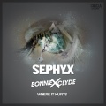 Clyde、Sephyx、Bonnie - Where It Hurts (Extended Mix)