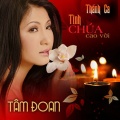 Tam Doan、Various Artists - Lắng Nghe Tiếng Chúa