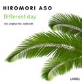 Hiromori Aso - Different Day (Radio Edit)
