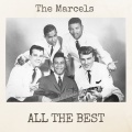 The Marcels - Find Another Fool