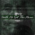 PrinceDre、Boss Top - Watch Me Get This Munna