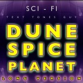 Dune Spice Planet Long Version