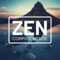 Zen Corpo e Mente - Música de Fundo para Relaxar, Área Zen Meditação