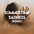 Summertime Sadness (Remix)