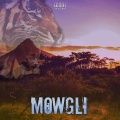DoubleN - Mowgli ((Explicit))