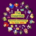 The Essential Rhymes and Songs for Kids