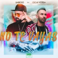 Oscar Yestera、Barroso - No Te Vayas