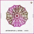 Artyom Kopylov、Soteira - Sonder