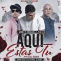 Aqui Estas Tu (Official Remix)