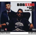 Bobstar、Ace - Blame On Me ((Explicit))