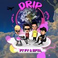 Holy、Ortiz、Fy、Efta - Drip (Explicit)
