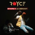 Royce - Etape 4 : Le Gérant (Explicit)
