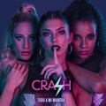 Crash - Todo a Mi Manera