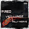 Willy Weave、P. Red - Vet Lungs ((Explicit))