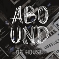 Abound of House, Pt. 2