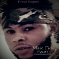 Maic Fidel - Time Will Always Tell (TWAT)