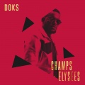 Doks - Champs Elysées
