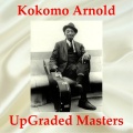 Kokomo Arnold UpGraded Masters(All Tracks Remastered)