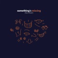 Notre Dame、Netsiah - Something's Missing