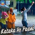 Koushik - Kataka Re Paani