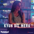 Kyun Dil Mera (From 