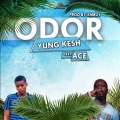 Yung Kesh、Ace - Odor