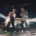 JustKnow3、Ace - Big Nights (Explicit)