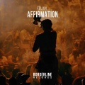Felixx - Affirmation