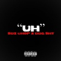 Chopstar、SBZ Chop、BBG Shy - UH ((Explicit))