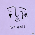 K.Flay - Bad Vibes (Explicit)